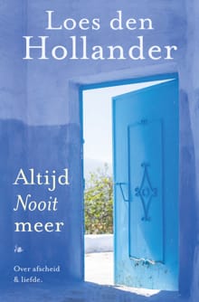 Altijd nooit meer - Loes den Hollander