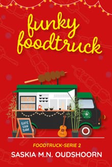 Funky Foodtruck - Saskia M.N. Oudshoorn