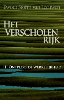 Het verscholen rijk - Ewout Storm van Leeuwen