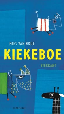 Kiekeboe vierkant - Mies van Hout, Mies Van Hout, ...