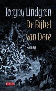 De bijbel van Doré - Torgny Lindgren, Torgny Lindgren