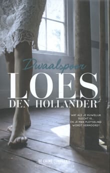 Dwaalspoor - Loes den Hollander