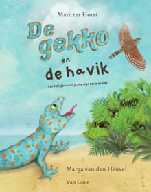 De gekko en de havik - Marc ter Horst