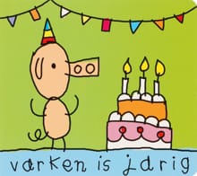 Varken is jarig - Babette Harms