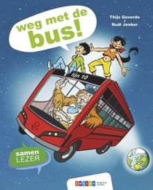 Weg met de bus! - Thijs Goverde
