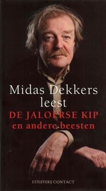 De jaloerse kip en andere beesten - Midas Dekkers