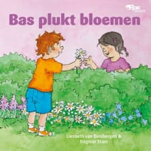 Bas plukt bloemen - LIESBETH BINSBERGEN, Liesbeth Van Binsbergen, ...