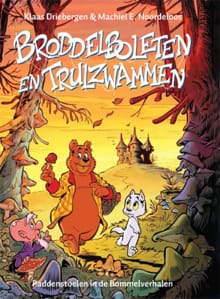 Broddelboleten en trulzwammen - Klaas Driebergen, Machiel E. Noordeloos