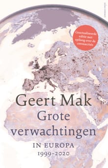 Grote verwachtingen (herziene editie) - Geert Mak
