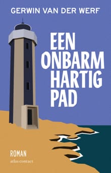 Een onbarmhartig pad - Gerwin van der Werf