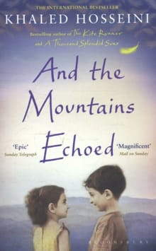 And the Mountains Echoed -  Hosseini, Khaled, Khaled Hosseini