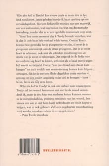 Who the hell is Trudy? - Peter Henk Steenhuis