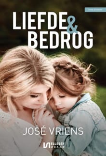 Liefde & bedrog - José Vriens