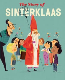 The Story of Sinterklaas - Sjoerd Kuyper