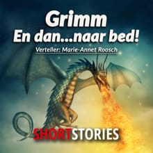 En dàn... naar bed! - Gebroeders Grimm