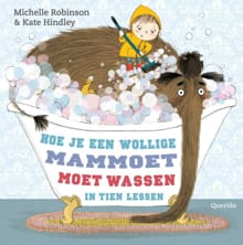 Hoe je een wollige mammoet moet wassen in tien lessen - Michelle Robinson