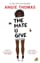 The hate u give
