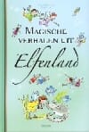 Magische verhalen uit Elfenland - Walter Oliviers