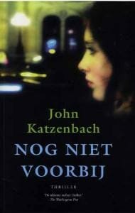 Nog niet voorbij - J. Katzenbach