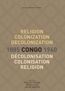 Religion, colonization and decolonization in Congo, 1885-1960. - 