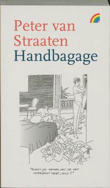 Handbagage - Peter Van Straaten, P. van Straaten, ...