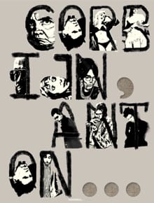 Corbijn, Anton... 1972-2024 (Each copy includes a free, exclusive poster) - Adam Clayton, Marlene Dumas, ...