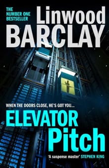 Elevator pitch -  Linwood Barclay, Linwood Barclay