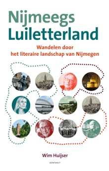 Nijmeegs Luiletterland - Wim Huijser