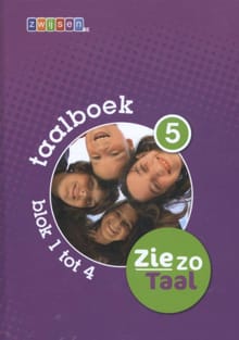 Ziezo taal - 5 blok 1 tot 4 - Taalboek - Sanne de Clercq, Eline Simons, ...