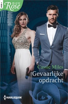 Gevaarlijke opdracht - Cassie Miles