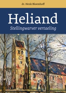 De Heliand - Henk Bloemhoff
