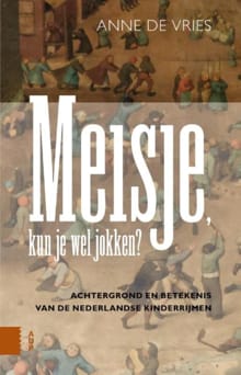 Meisje, kun je wel jokken? - Anne de Vries
