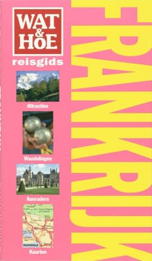 Wat & hoe reisgidsen Frankrijk - Tony Kelly