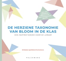 De herziene taxonomie van Bloom in de klas - Ingrid Molein, Eef Rombaut, ...