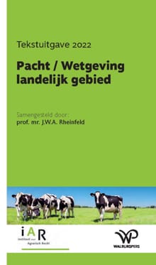 Pacht / Wetgeving landelijk gebied - J.W.A. Rheinfeld