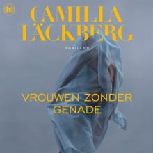 Vrouwen zonder genade - Camilla Läckberg