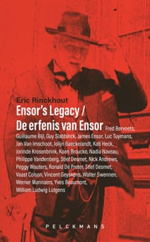 Ensor's Legacy / De erfenis van Ensor - Eric Rinckhout