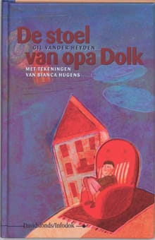De stoel van opa Dolk - Gil Vander Heyden, Gil Vander Heyden, ...