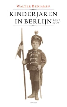 Kinderjaren in Berlijn - Walter Benjamin