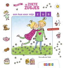 een kus voor mijn zus - Hanneke de Zoete