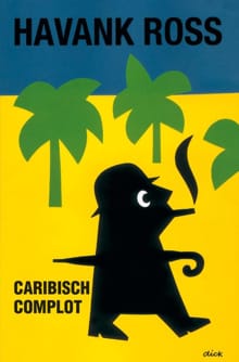 Caribisch complot - Tomas Ross
