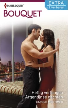 Heftig verlangen ; Argentijnse nachten (2-in-1) - Carole Mortimer