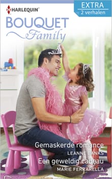 Gemaskerde romance ; Een geweldig cadeau (2-in-1) - Leanne Banks, Marie Ferrarella