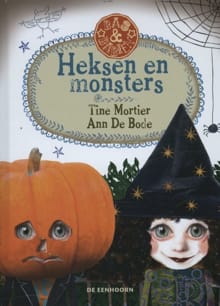 Heksen en monsters - Tine Mortier