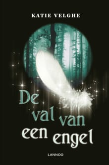 De val van een engel - Katie Velghe