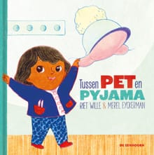 Tussen pet en pyjama - Riet Wille