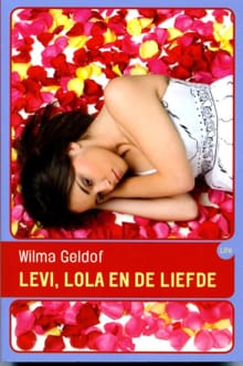 Levi, Lola en de liefde - Wilma Geldof