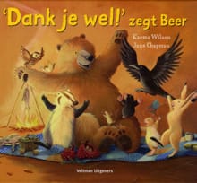 Dank je wel! zegt Beer - Karma Wilson