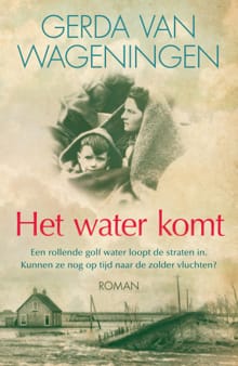 “Het water komt