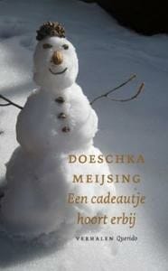 Een cadeautje hoort erbij - D. Meijsing